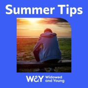 Image for Tips for getting through the summer as a young widow